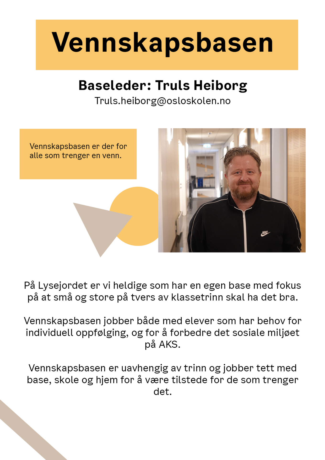 Foto: AKS Lysejordet Vennskapsbasen